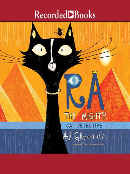 Title details for Ra the Mighty: Cat Detective by A.B. Greenfield - Available